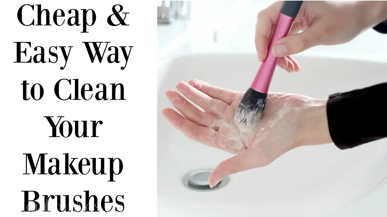 Dirty Makeup Brushes? Learn How To Clean Your Makeup Brushes Here